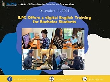 ILPC Offers a digital English Training
for Bachelor Students