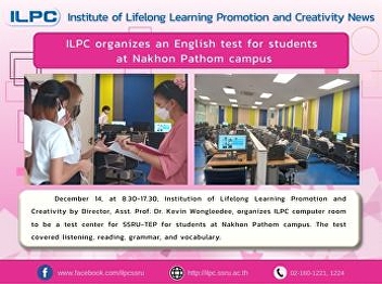 ILPC organizes an English test for
students at Nakhon Pathom campus