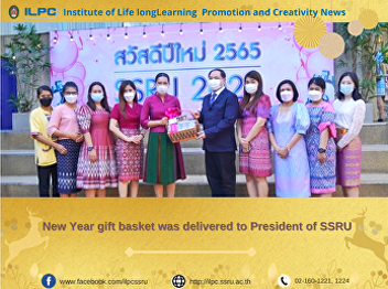 New Year gift basket was delivered to
President of SSRU