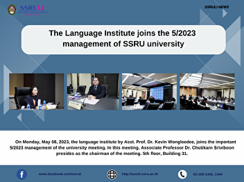 The Language Institute joins the 5/2023
management of SSRU university