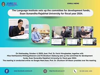 The language Institute, Suan Sunandha
Rajabhat University sets the meeting to
initiate the Business Plan for fiscal
year 2024.  On Friday, September 29,
2024, Asst. Prof. Dr. Kevin Wongleedee
from the Language Institute sets the
meeting to initiate the Bu