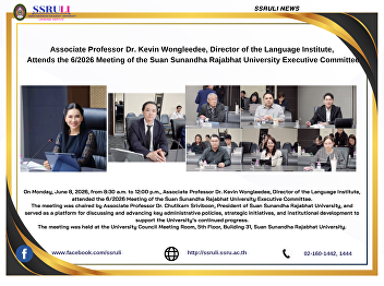 Associate Professor Dr. Kevin
Wongleedee, Director of the Language
Institute,  Attends the 6/2026 Meeting
of the Suan Sunandha Rajabhat University
Executive Committee