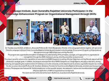 Language Institute, Suan Sunandha
Rajabhat University Participates in the
Knowledge Enhancement Program on
Organizational Management through OKRs