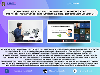 Language Institute Organizes Business
English Training for Undergraduate
Students Training Topic: AI-Driven
Communication: Enhancing Business
English for the Digital Era (Batch 17)