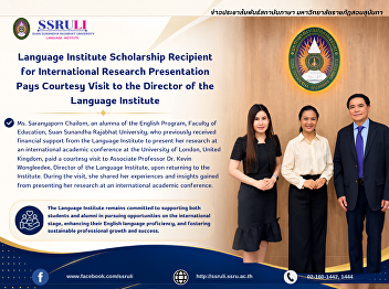 Language Institute Scholarship Recipient
for International Research Presentation
Pays Courtesy Visit to the Director of
the Language Institute