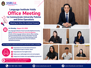 Language Institute Holds Office Meeting
to Communicate University Policies and
Drive Operations