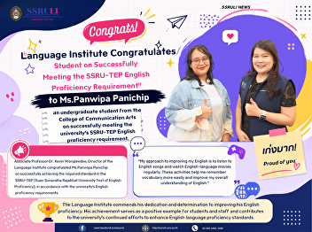 Congrats! Student on Successfully
Meeting the SSRU-TEP English Proficiency
Requirement