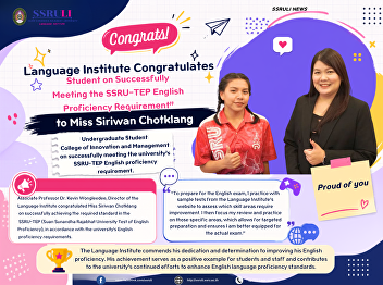 Congrats! Student on Successfully
Meeting the SSRU-TEP English Proficiency
Requirement