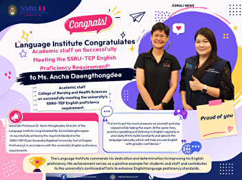 Congrats! Lecturer on Successfully
Meeting the SSRU-TEP English Proficiency
Requirement