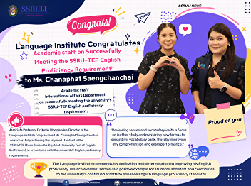 Congrats! Lecturer on Successfully
Meeting the SSRU-TEP English Proficiency
Requirement