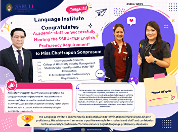 Language Institute Congratulates
Academic staff on Successfully Meeting
the SSRU-TEP English Proficiency
Requirement