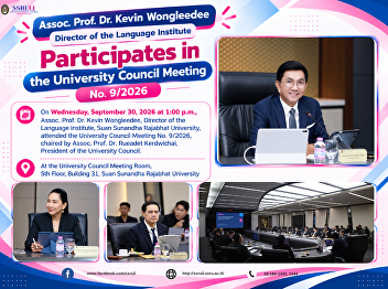 Language Institute Director Attends Suan
Sunandha Rajabhat University Council
Meeting No. 9/2026